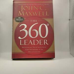 The 360 Degree Leader: Developing Your Influence from Anywhere